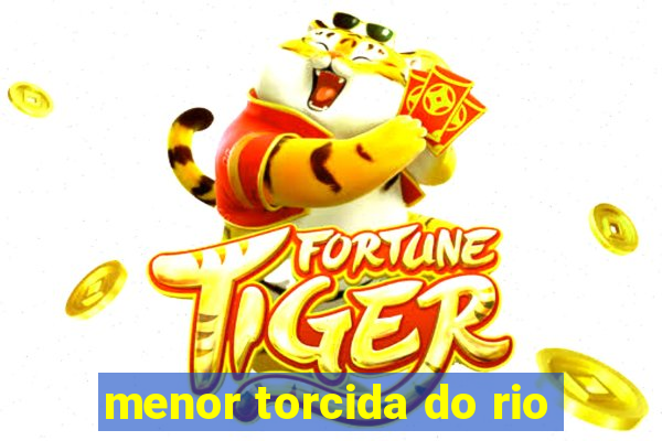 menor torcida do rio